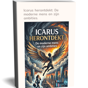 Icarus een kijik op onze moderne wereld